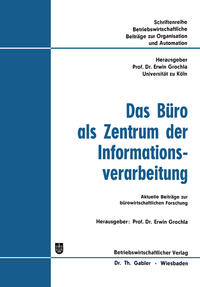 Vorderes Coverbild Das Büro als Zentrum der Informationsverarbeitung