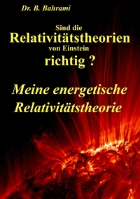 Vorderes Coverbild Sind die Relativitätstheorien von Einstein richtig?