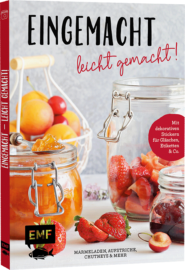 Anderes Coverbild Eingemacht - leicht gemacht!