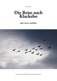 Vorderes Coverbild Die Reise nach Klackebo