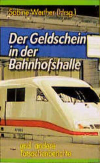 Vorderes Coverbild Der Geldschein in der Bahnhofshalle