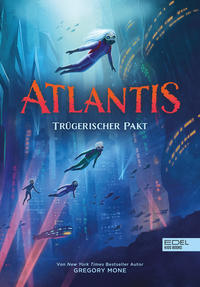 Vorderes Coverbild Atlantis (Band 2) – Trügerischer Pakt