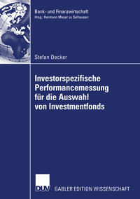 Vorderes Coverbild Investorspezifische Performancemessung für die Auswahl von Investmentfonds