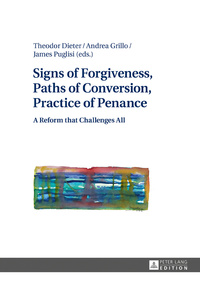 Vorderes Coverbild Signs of Forgiveness, Paths of Conversion, Practice of Penance