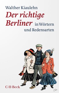 Vorderes Coverbild Der richtige Berliner
