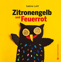Vorderes Coverbild Zitronengelb und Feuerrot
