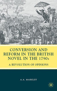 Vorderes Coverbild Conversion and Reform in the British Novel in the 1790s