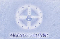 Vorderes Coverbild Meditation und Gebet