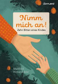 Vorderes Coverbild Nimm mich an!