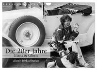 Vorderes Coverbild Die 20er Jahre - Glanz und Glorie (Wandkalender 2025 DIN A4 quer), CALVENDO Monatskalender
