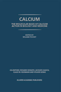 Vorderes Coverbild Calcium: The molecular basis of calcium action in biology and medicine