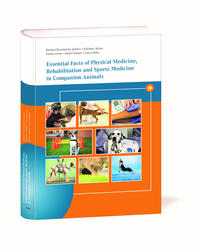 Vorderes Coverbild Essential Facts of Physical Medicine, Rehabilitation and Sports Medicine in Companion Animals