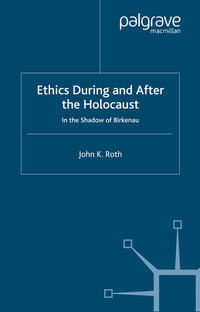 Vorderes Coverbild Ethics During and After the Holocaust