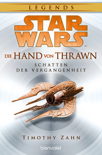 Vorderes Coverbild Star Wars™ Die Hand von Thrawn - Schatten der Vergangenheit