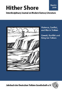 Vorderes Coverbild Hither Shore / Hither Shore Nr. 6 - Gewalt, Konflikt und Krieg bei Tolkien