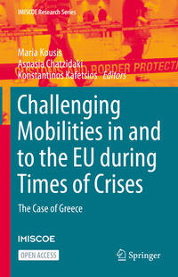 Vorderes Coverbild Challenging Mobilities in and to the EU during Times of Crises