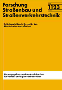 Vorderes Coverbild Selbstverdichtender Beton für den Einsatz im Betonstraßenbau