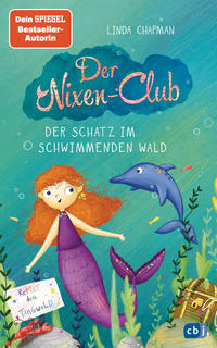 Vorderes Coverbild Der Nixen-Club – Der Schatz im schwimmenden Wald