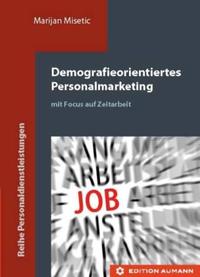 Vorderes Coverbild Demografieorientiertes Personalmarketing