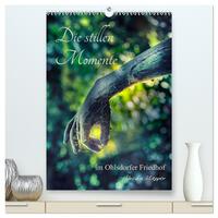 Vorderes Coverbild Die stillen Momente im Ohlsdorfer Friedhof (hochwertiger Premium Wandkalender 2025 DIN A2 hoch), Kunstdruck in Hochglanz