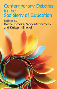 Vorderes Coverbild Contemporary Debates in the Sociology of Education