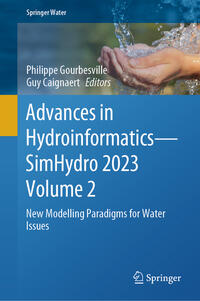 Vorderes Coverbild Advances in Hydroinformatics—SimHydro 2023 Volume 2