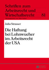 Vorderes Coverbild Die Haftung bei Lohnwucher im Arbeitsrecht der USA