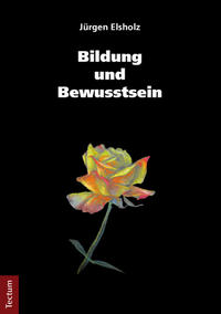 Vorderes Coverbild Bildung und Bewusstsein