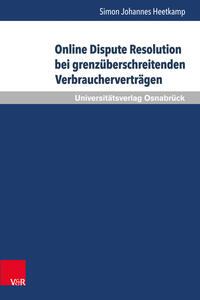 Vorderes Coverbild Online Dispute Resolution bei grenzüberschreitenden Verbraucherverträgen
