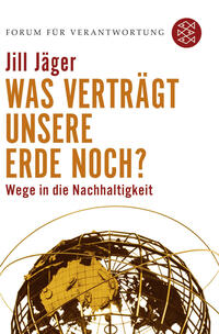 Vorderes Coverbild Was verträgt unsere Erde noch?