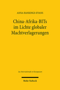 Vorderes Coverbild China-Afrika-BITs im Lichte globaler Machtverlagerungen