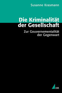 Vorderes Coverbild Die Kriminalität der Gesellschaft