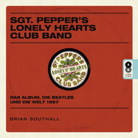 Vorderes Coverbild Sgt. Pepper's Lonely Hearts Club Band