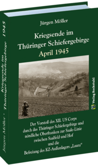 Vorderes Coverbild Kriegsende im Thüringer Schiefergebirge April 1945