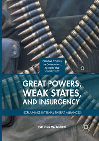 Vorderes Coverbild Great Powers, Weak States, and Insurgency