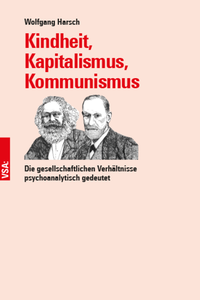 Vorderes Coverbild Kindheit, Kapitalismus, Kommunismus