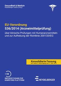 Vorderes Coverbild Gesundheit und Medizin / EU-Verordnung 536/2014 (Arzneimittelprüfung)