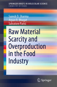 Vorderes Coverbild Raw Material Scarcity and Overproduction in the Food Industry
