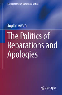 Vorderes Coverbild The Politics of Reparations and Apologies