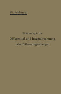 Vorderes Coverbild Einführung in die Differential- und Integralrechnung nebst Differentialgleichungen