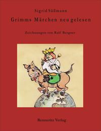 Vorderes Coverbild Grimms Märchen neu gelesen