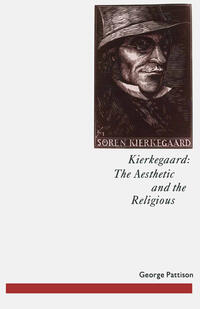 Vorderes Coverbild Kierkegaard: The Aesthetic and the Religious