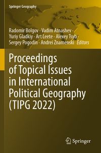 Vorderes Coverbild Proceedings of Topical Issues in International Political Geography (TIPG 2022)