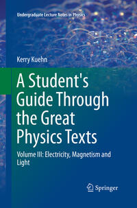 Vorderes Coverbild A Student's Guide Through the Great Physics Texts