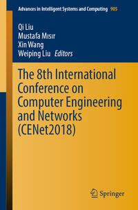 Vorderes Coverbild The 8th International Conference on Computer Engineering and Networks (CENet2018)