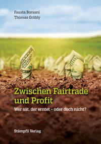 Vorderes Coverbild Zwischen Fairtrade und Profit