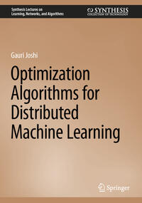 Vorderes Coverbild Optimization Algorithms for Distributed Machine Learning