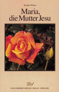 Vorderes Coverbild Maria, die Mutter Jesu