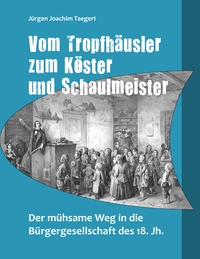 Vorderes Coverbild Vom Tropfhäusler zum Köster und Schaulmeister