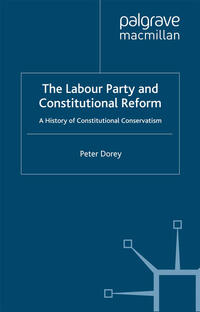 Vorderes Coverbild The Labour Party and Constitutional Reform